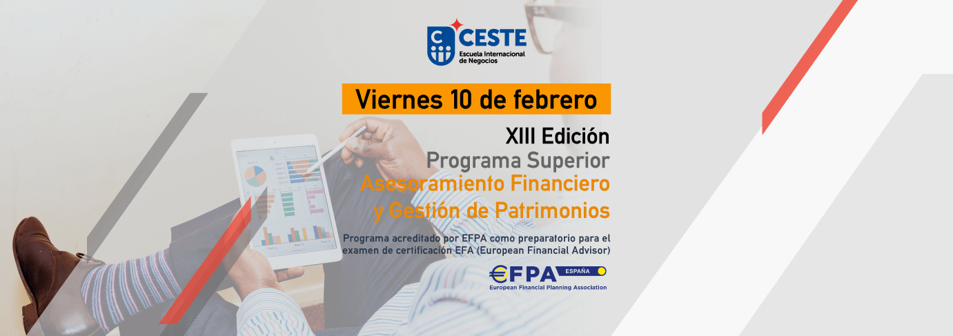 XIII Edición Programa Superior Asesoramiento Financiero y Gestión de Patrimonios