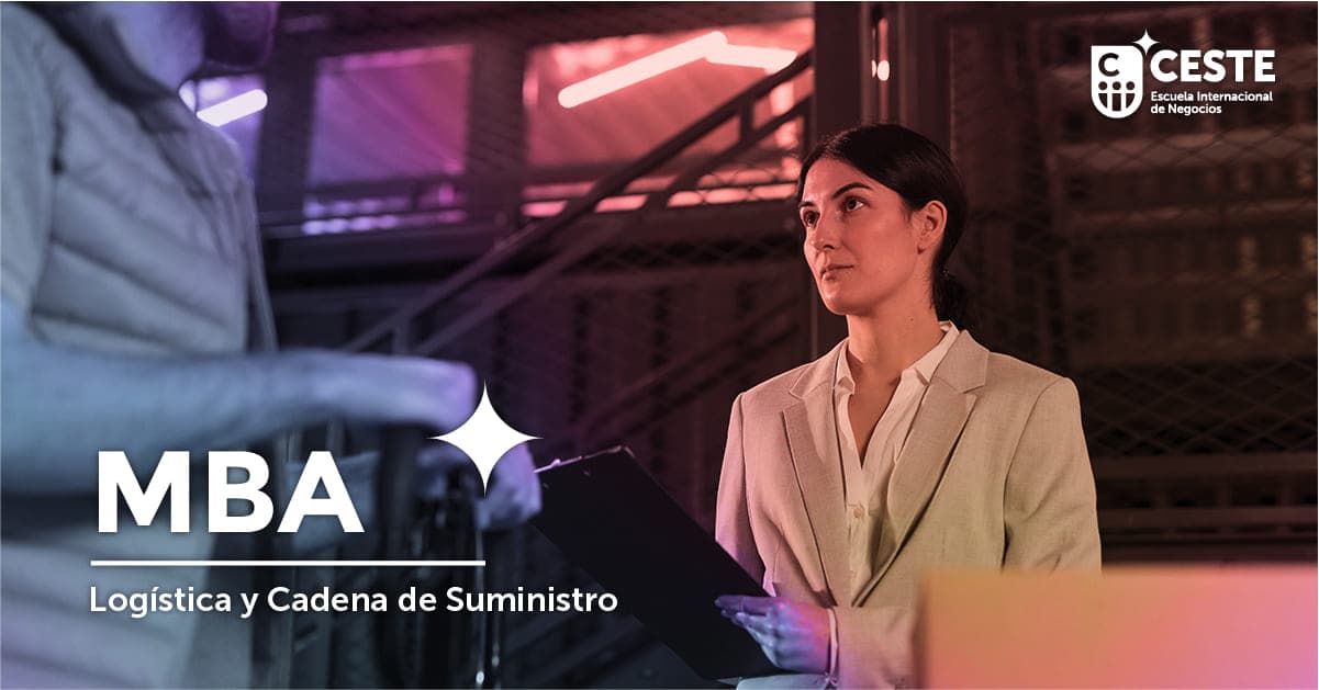 MBA Logística y Cadena de Suministro